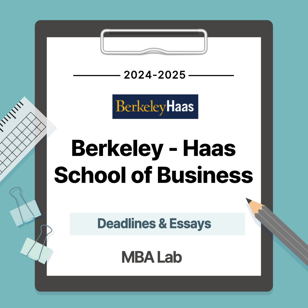 2024-2025 Berkeley HAAS Deadlines & Essays