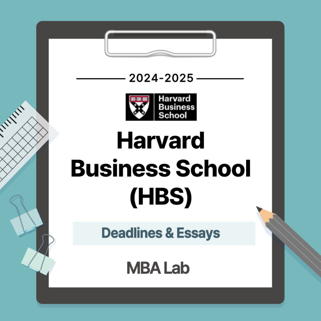 2024-2025 HBS Deadlines - MBA LAB