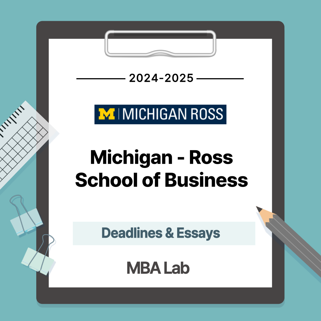 [2024-2025] 미시건 로스(Michigan Ross) 데드라인 및 에세이(Deadlines & Essays)