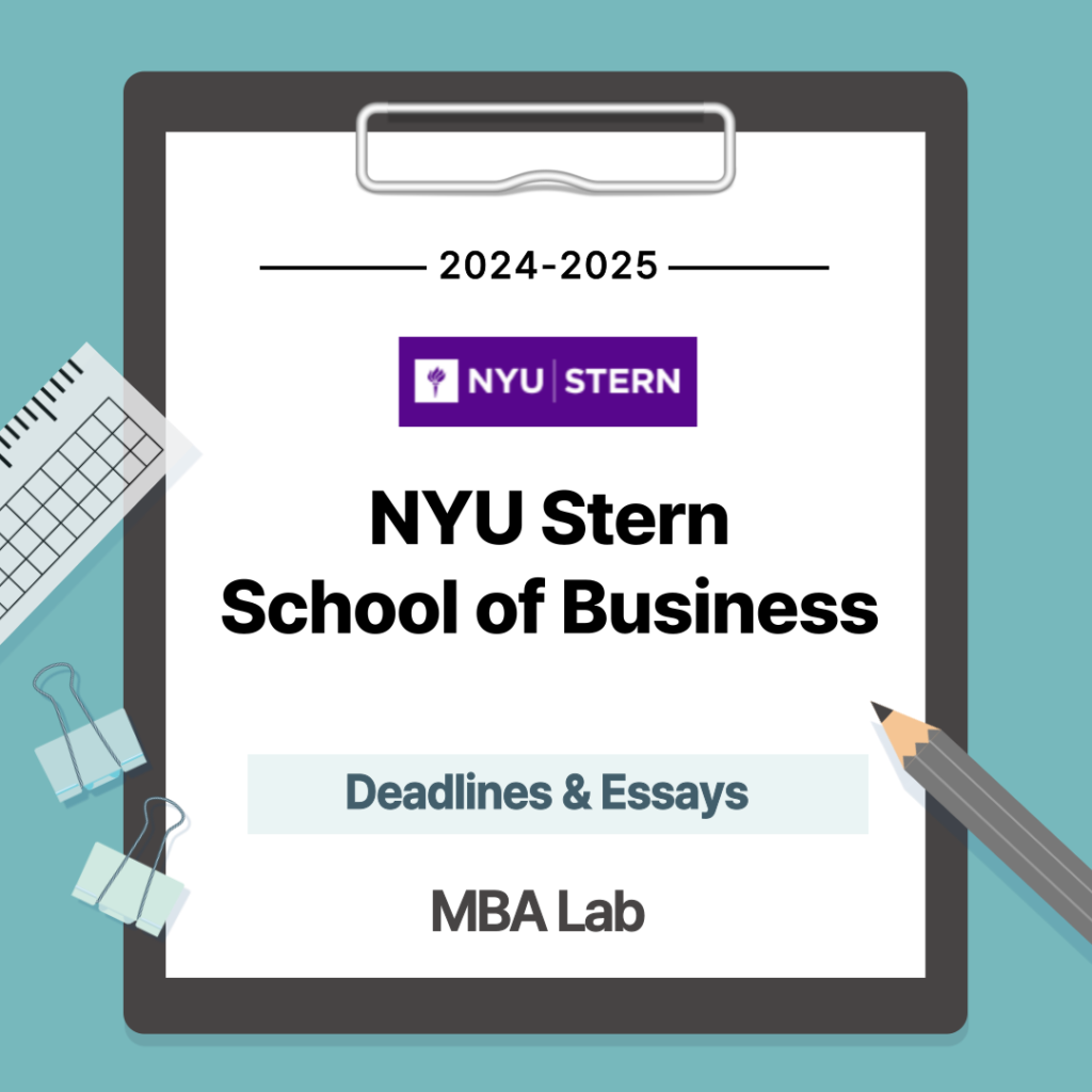 20242025 NYU Stern Deadlines & Essays MBA LAB