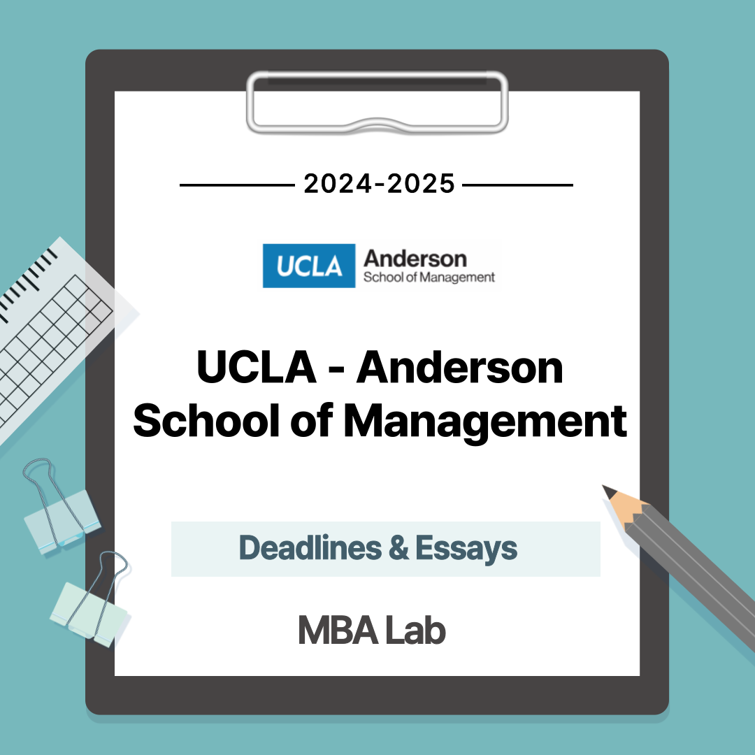 20242025 UCLA Anderson Deadlines MBA LAB